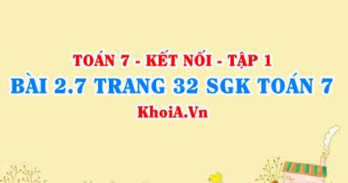 Bài 2.7 trang 32 SGK Toán 7 tập 1 Kết nối tri thức